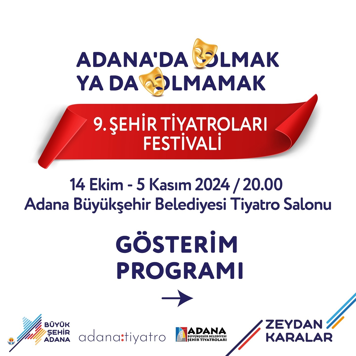Adana Büyükşehir Belediyesi 9. Şehir Tiyatroları Festivali